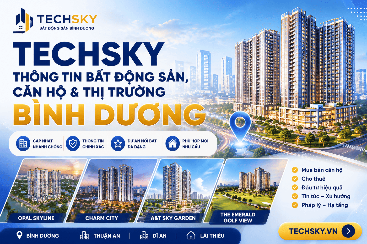 TechSky – Thông tin bất động sản, căn hộ và thị trường Bình Dương | Lan Anh Home Thông tin bất động sản Bình Dương